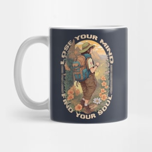 Lose Your Mind Find Your Soul Mug